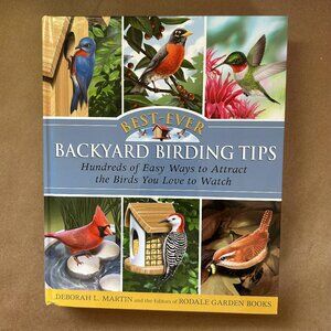 Backyard Birding Tips by Deborah L. Martin